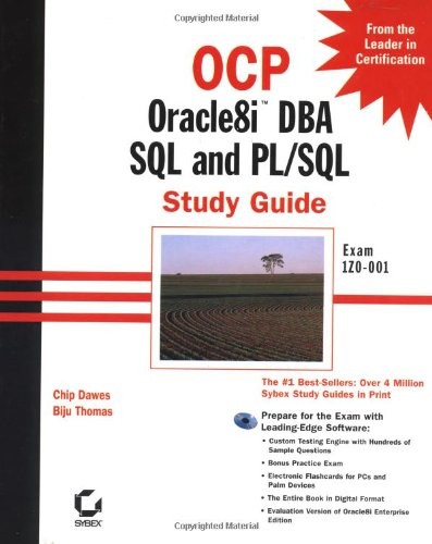 Ocp: Oracle8I Dba SQL and Pl/SQL Study Guide : Exam 1Z0-001