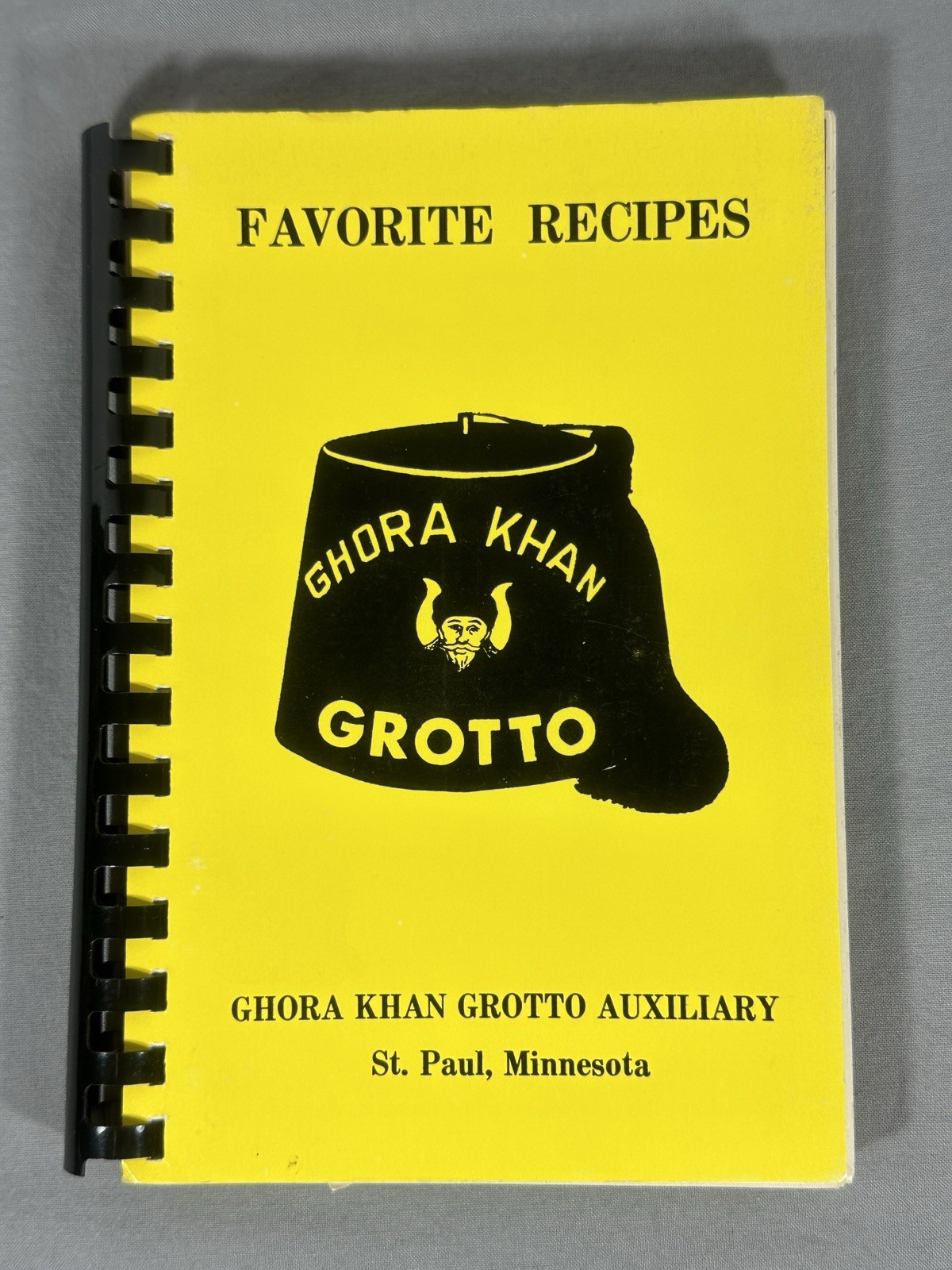 Favorite Recipes Ghora Khan Grotto Masonic Freemason Cookbook St. Paul, MN