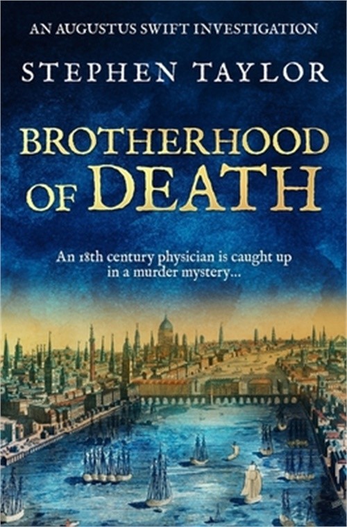 Brotherhood of Death: An 18th century physician is caught up in a murder mystery