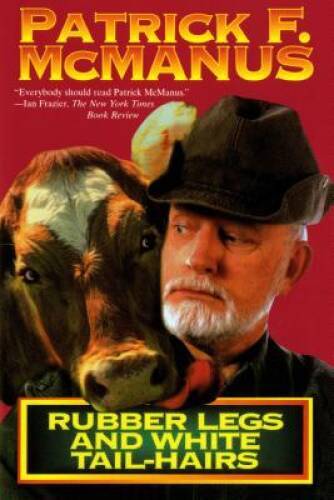 Rubber Legs and White Tail-Hairs (Holt Paperback) – Paperback – ACCEPTABLE