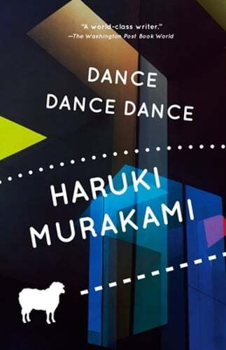 Dance Dance Dance by Haruki Murakami: Used