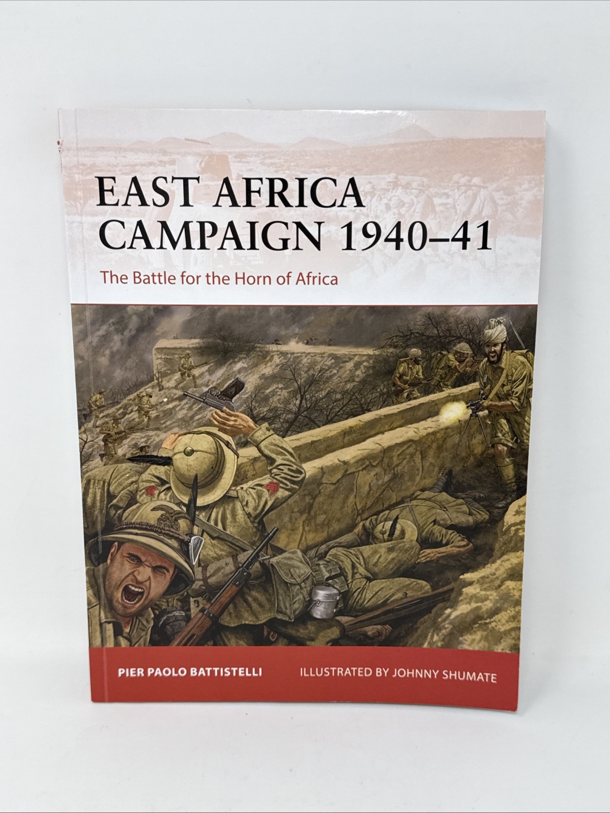 East Africa Campaign 1940-41 : The Battle for the Horn of Africa Campaign 410