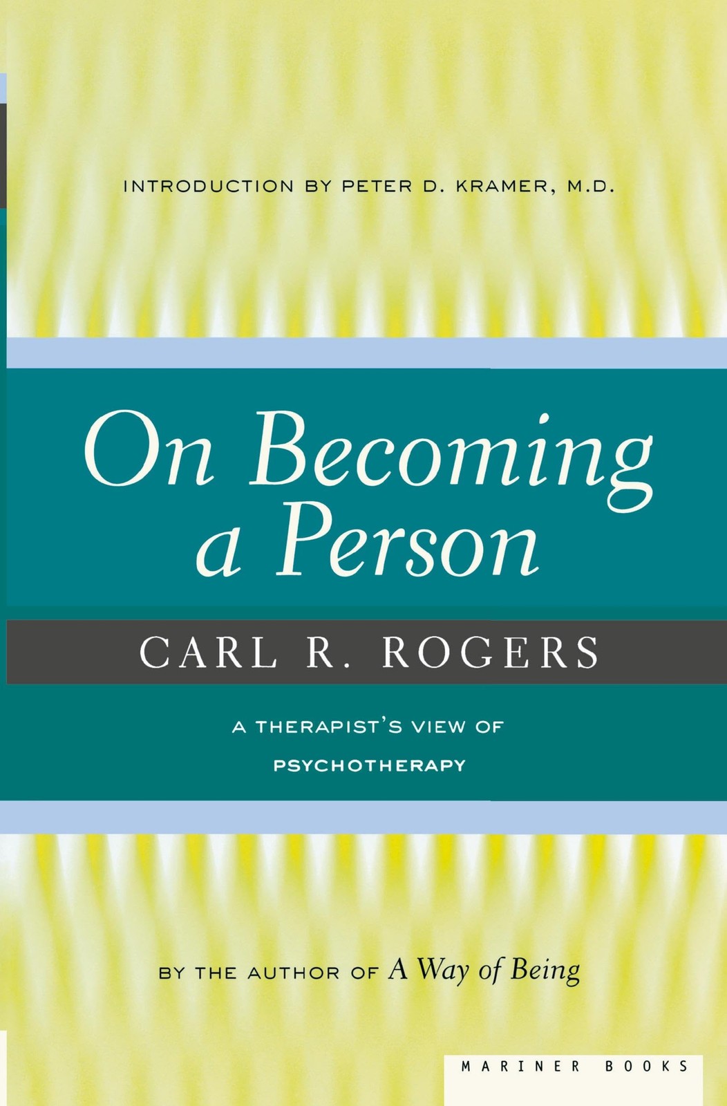 On Becoming A Person: A Therapist’s View on Psychotherapy, Humanistic Psycho…