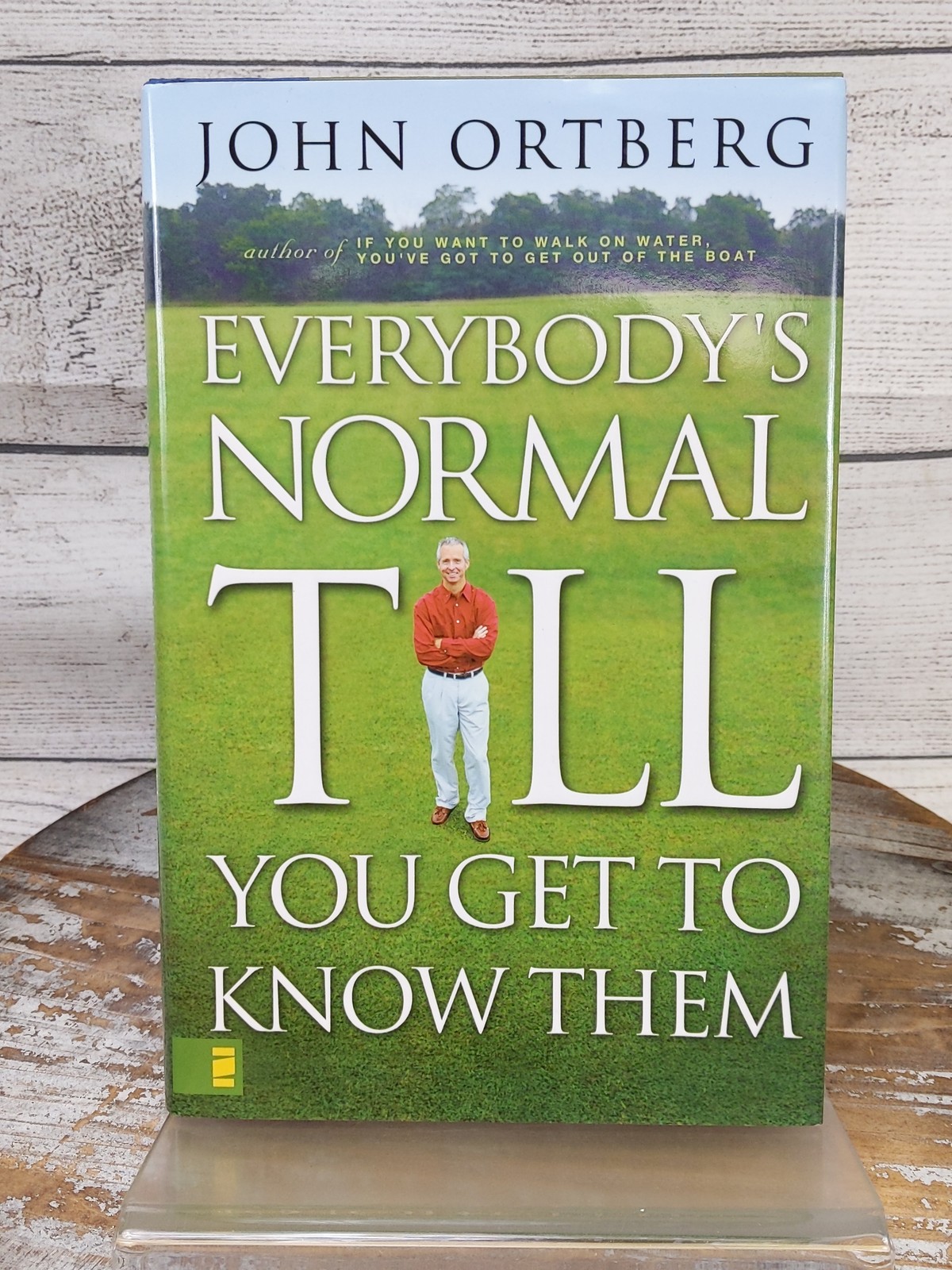 Everybody’s Normal Till You Get to Know Them by John Ortberg Hardcover Book w/DJ