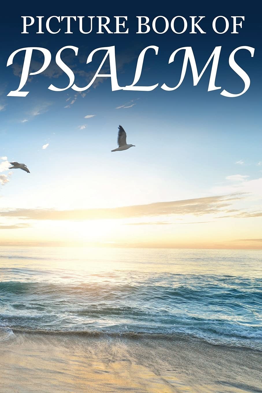 Picture Book of Psalms: For Seniors with Dementia [Large Print Bible Verse P…