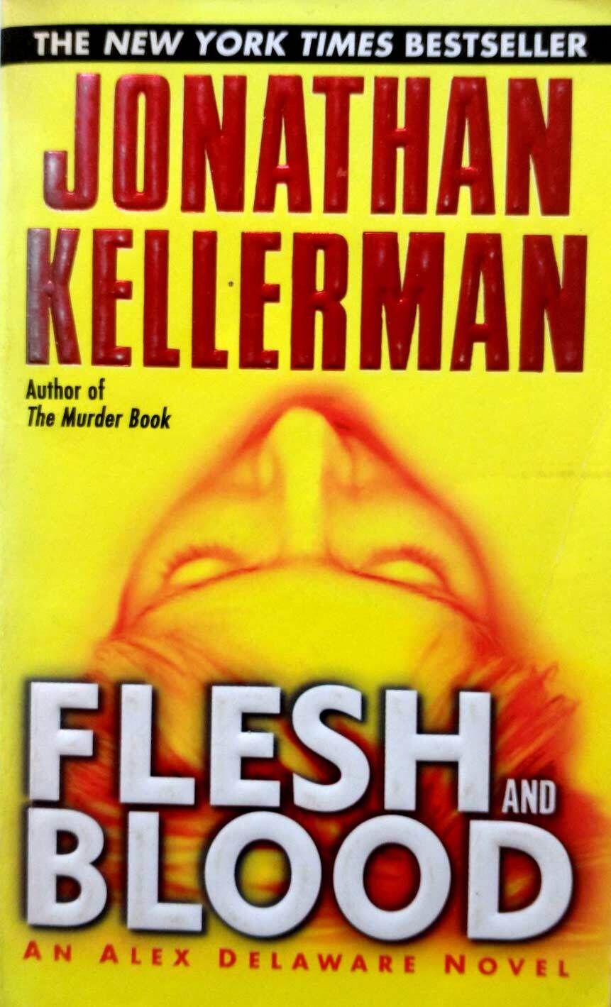 Flesh and Blood (Alex Delaware) by Jonathan Kellerman / 2002 Paperback