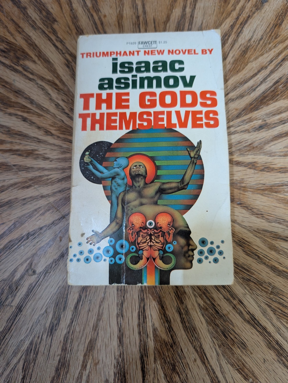 The Gods Themselves by Isaac Asimov Fawcett Crest PB June 1973 1st edition