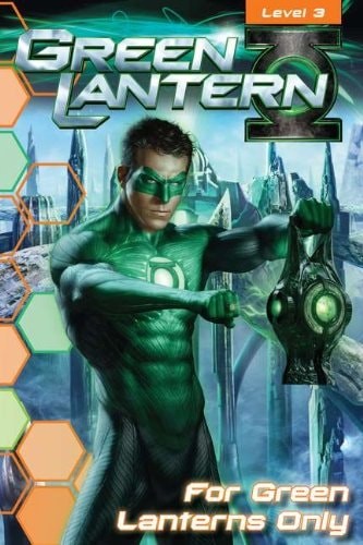 For Green Lanterns Only by Berlanti, Greg,Green, Michael,Guggenheim, Marc,Goldbe