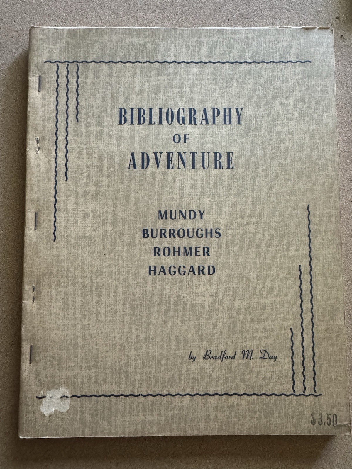 B2 Rare Bibliography of Adventure by Bradford M Day, 1964, 126 pages 1 of 300