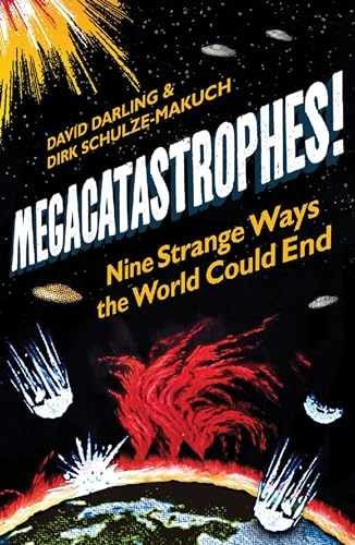 Megacatastrophes!: – Paperback, by Darling David; Schulze-Makuch – Very Good