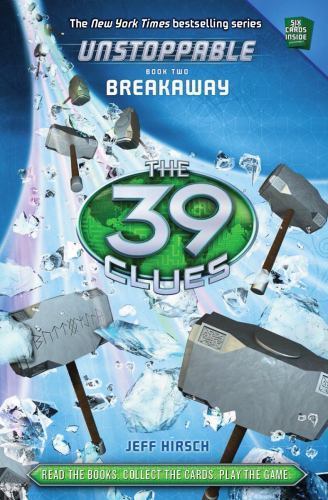 Breakaway; The 39 Clues: Unstoppable, Boo- 9780545521420, hardcover, Jeff Hirsch