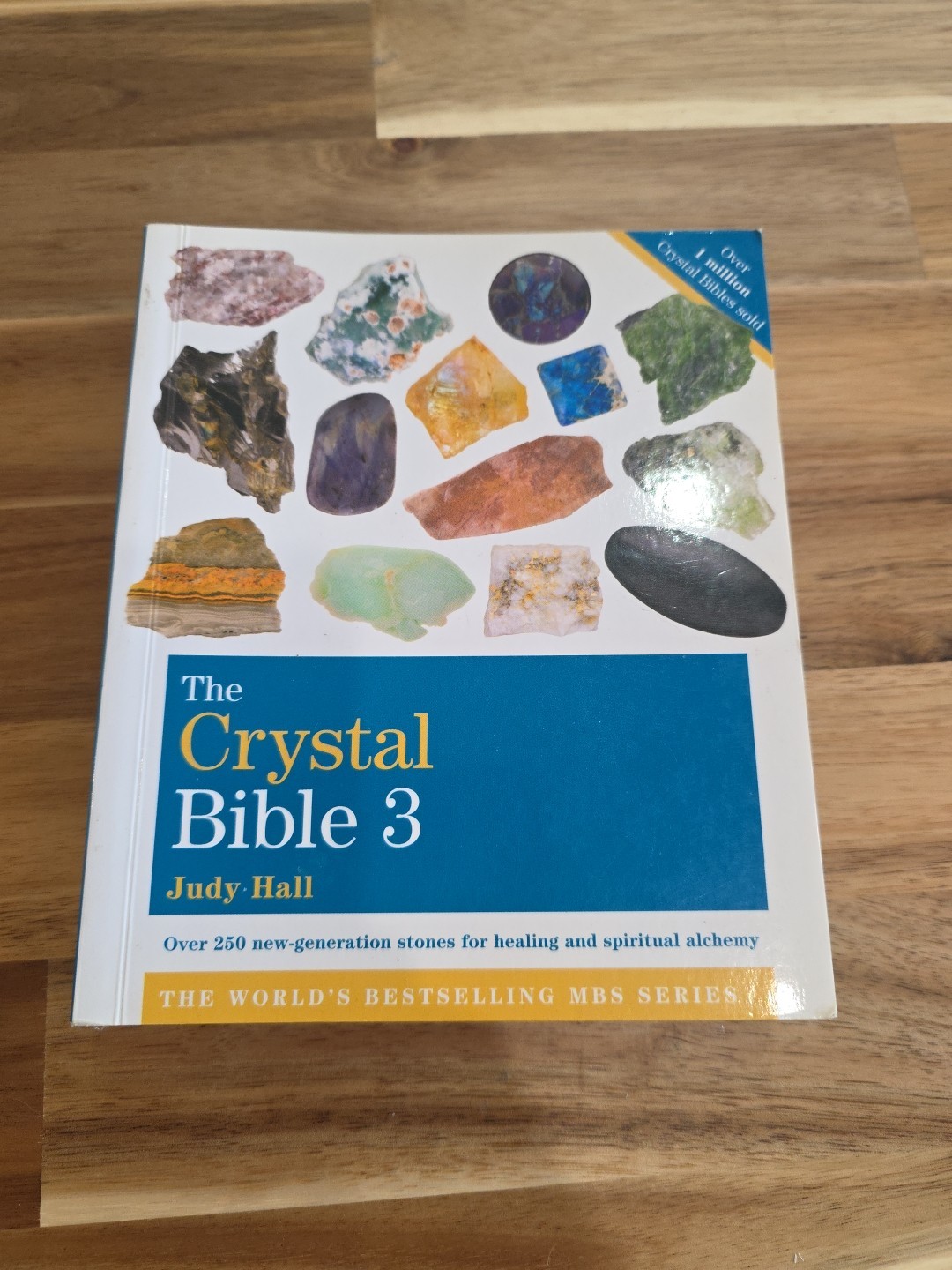 Crystal Bible 3 by Judy Hall (2013, Trade Paperback)