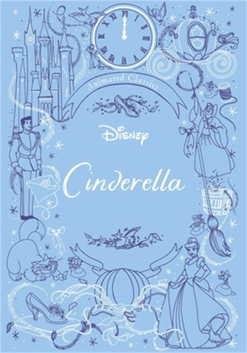 Disney Animated Classics: Cinderella (Hardback or Cased Book)