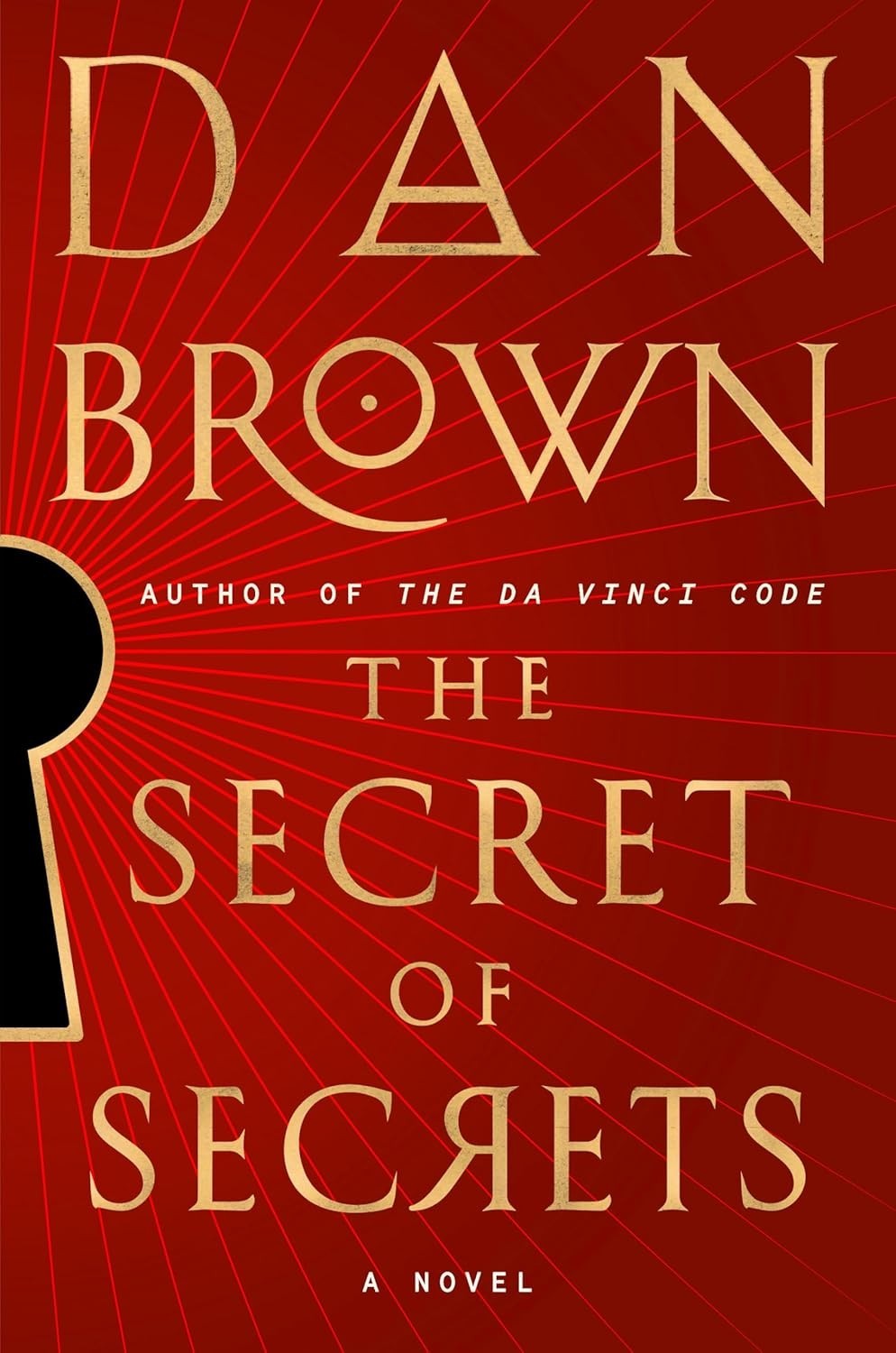 The Secret of Secrets, by Dan Brown. VG 2025 Hardcover (Robert Langdon)