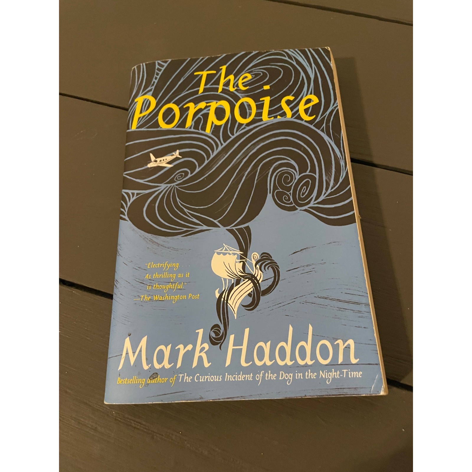 The Porpoise by Mark Haddon Fiction Novel Book 2017