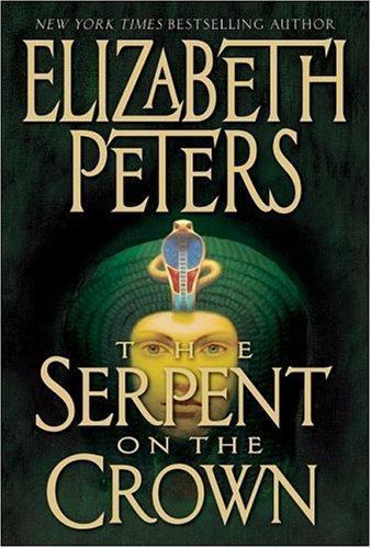 The Serpent on the Crown – 9780060591786, hardcover, Elizabeth Peters