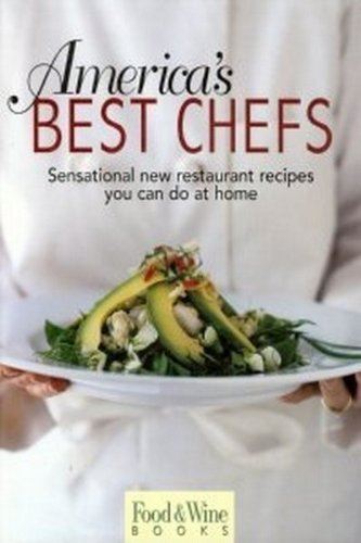 Americas Best Chefs American Express Publishing Corporation