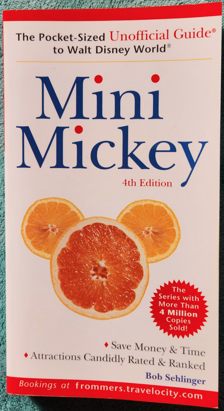2002 Mini Mickey By Bob Schlinger 312 Pages The Pocket Sized Unofficial Guide