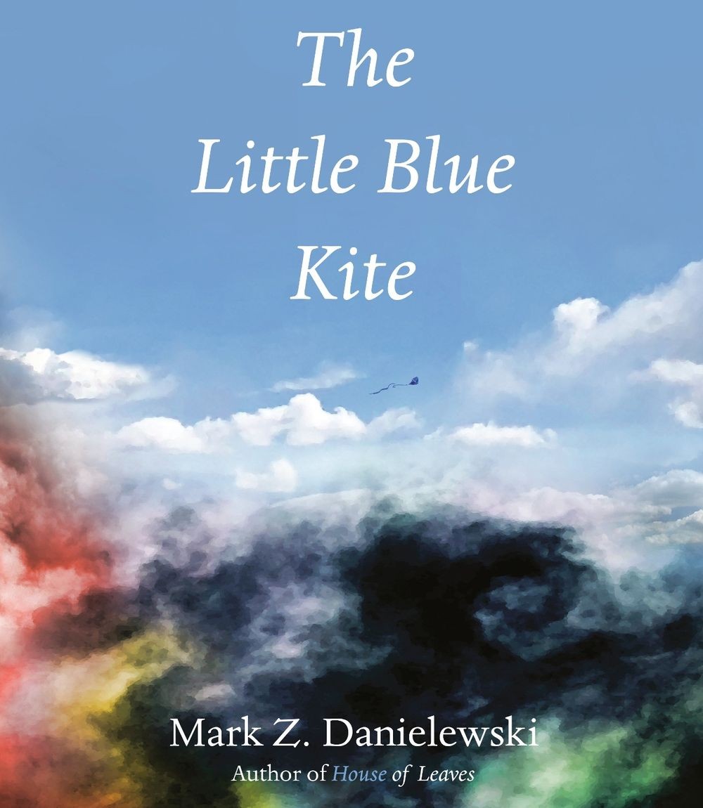 The Little Blue Kite by Mark Z. Danielewski (English) Hardcover Book