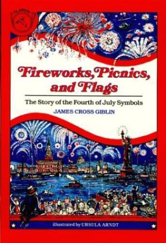 Fireworks, Picnics, and Flags: The Story of the Fourth of July Symbols – GOOD