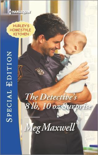 The Detective’s 8 Lb, 10 Oz Surprise by Maxwell, Meg