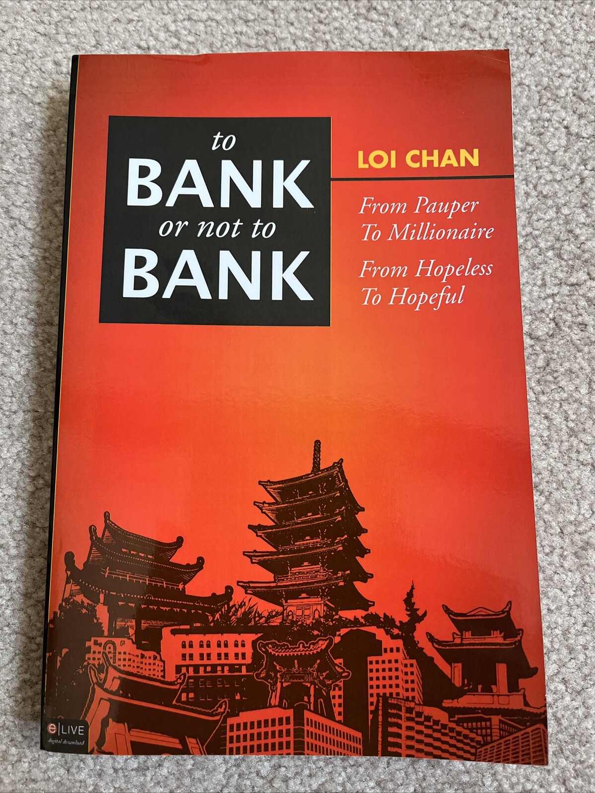 TO BANK, OR NOT TO BANK By Loi Chan