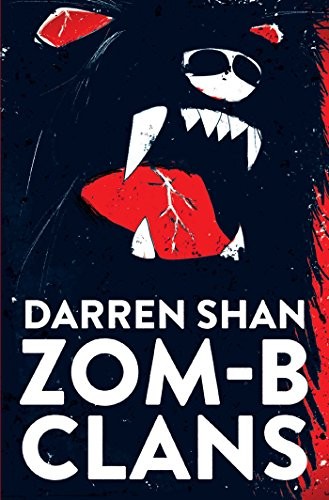 ZOM-B Clans by Shan, Darren Book The Fast Free Shipping