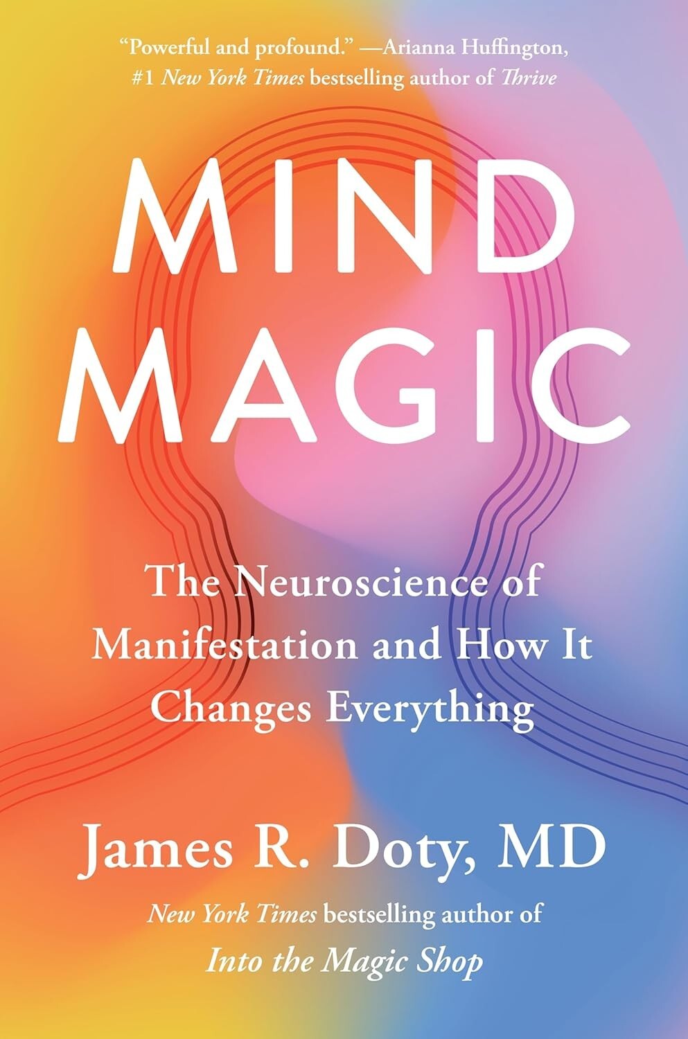 Mind Magic – by James R. Doty ( free shipping ) Paperback