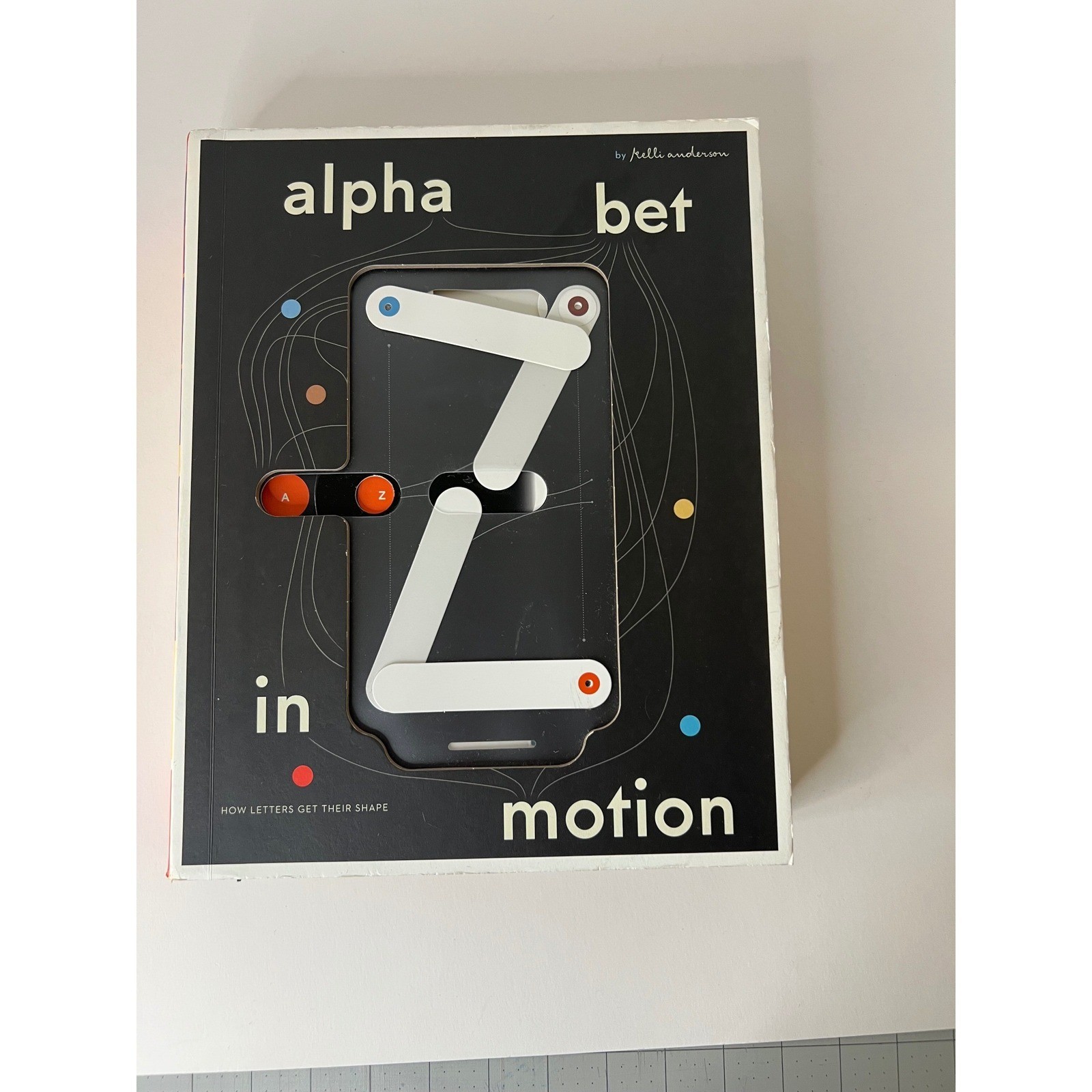 Alphabet in Motion Pop-Up Book Kelli Anderson Typography Graphic Design Art