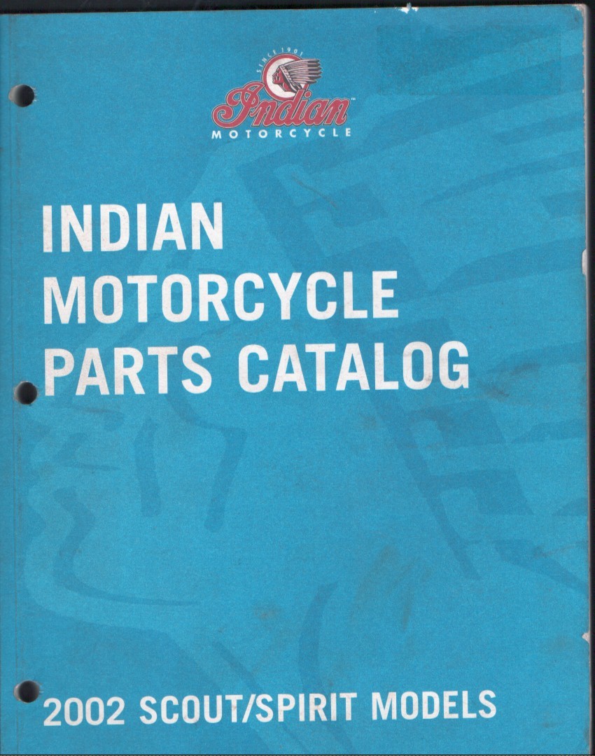 Indian Motorcycle 2002 Scout/Spirit Parts Catalog 98-120 MN2954