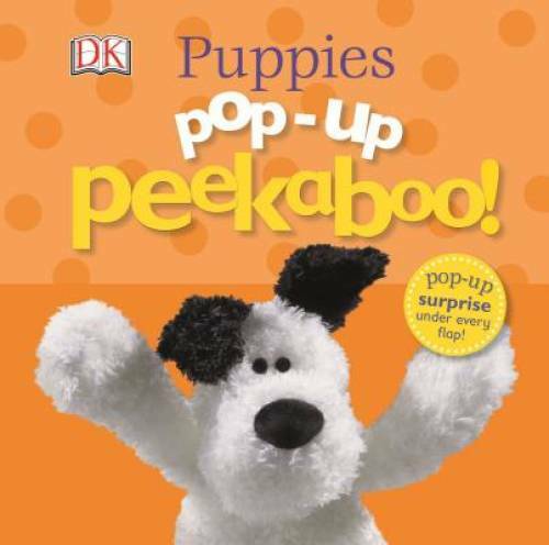 Pop-up Peekaboo: Woof! Woof! – Board book By DK Publishing – GOOD