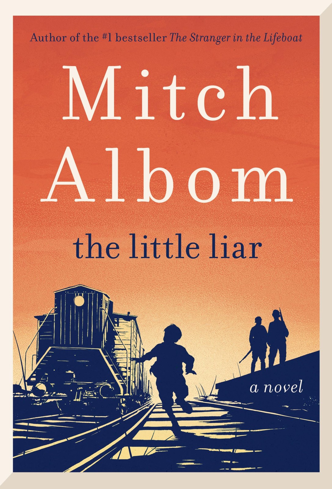 The Little Liar: From the Bestselling Author of The Stranger in the Lifeboat…